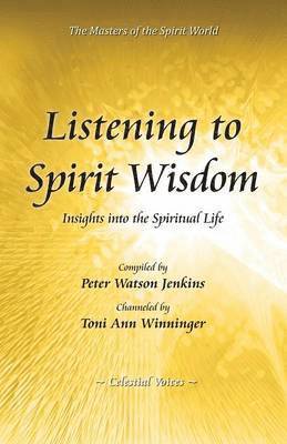 bokomslag Listening to Spirit Wisdom