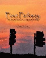 Barbie Delcamp - Four Parkway: A story about an osprey family, Häftad