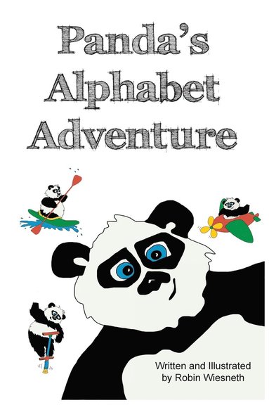 Robin Wiesneth - Panda's Alphabet Adventure, Inbunden