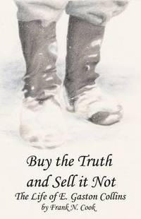 bokomslag Buy the Truth and Sell it Not