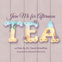 Join Me for Afternoon Tea 1