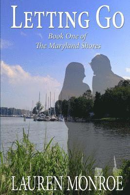 Letting Go: The Maryland Shores