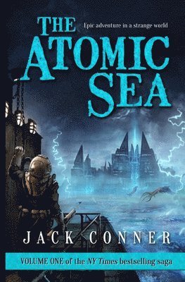 The Atomic Sea: Volume One 1