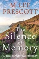 bokomslag The Silence of Memory