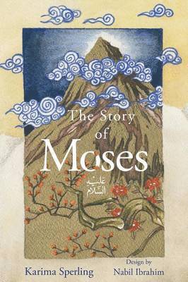Story Of Moses