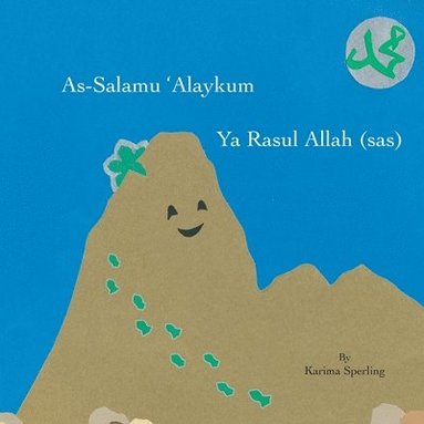 bokomslag As-Salamu 'Alaykum Ya Rasul Allah (sas)