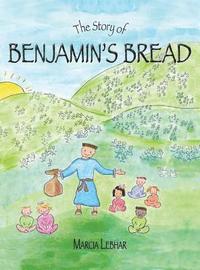 bokomslag Story of Benjamin's Bread