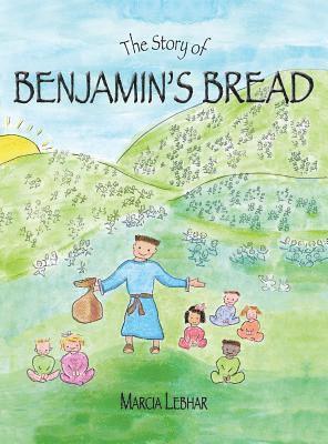 bokomslag Story of Benjamin's Bread
