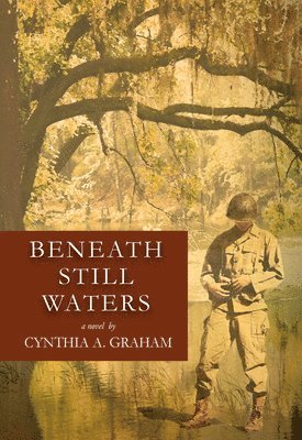 Cynthia A. Graham - Beneath Still Waters, Häftad