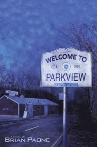 bokomslag Welcome To Parkview