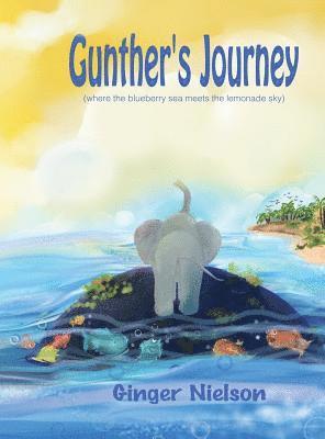 Ginger Nielson - Gunther's Journey, Inbunden
