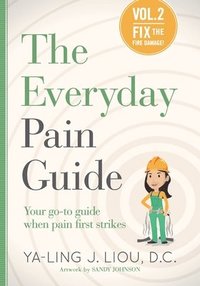 bokomslag Fix the Fire Damage (The Everyday Pain Guide #2)