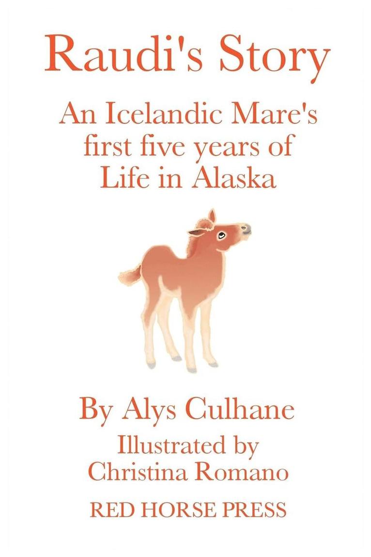 Alys Culhane - Raudi's Story, Häftad