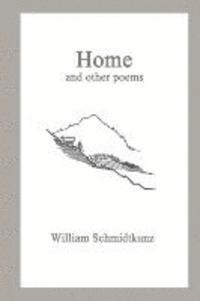 William Schmidtkunz - Home, Häftad