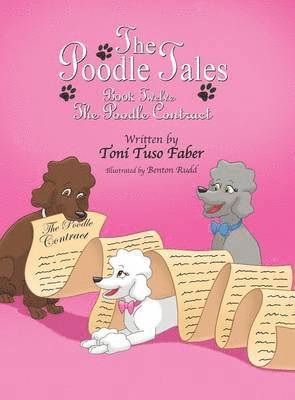 Toni Tuso Faber - Poodle Tales, Inbunden