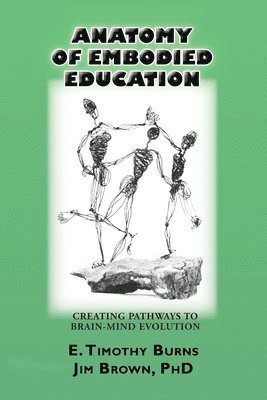 Anatomy of Embodied Education 1