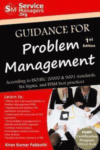 bokomslag Guidance for Problem Management: According to ISO/IEC 20000 & 9001 Standards, Six Sigma and ITSM Best Practices