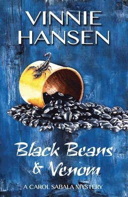 bokomslag Black Beans & Venom: A Carol Sabala Mystery