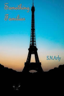 S N Arly, S. N. Arly, S.N. Arly - Something Familiar, Häftad