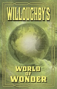 bokomslag Willoughby's World of Wonder