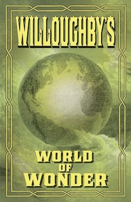 Willoughby's World of Wonder 1