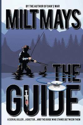 Luther Milton Mays, Milt Mays - Guide, Häftad