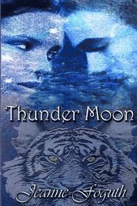 bokomslag Thunder Moon: Book 2 of the Chatterre Triology