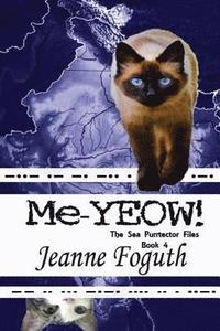 bokomslag Me-YEOW!: Book 4 of the Sea Purrtectors series