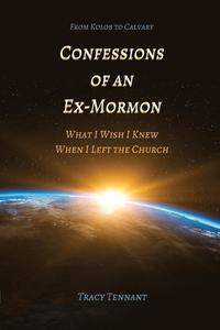 bokomslag Confessions of an Ex-Mormon