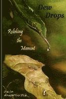 Christi Ortiz - Dew Drops: Relishing the Moment, Häftad