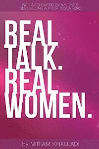 bokomslag Real Talk Real Women: 100 Life Lessons From The Most Inspirational Women in Health & Fitness