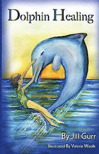 bokomslag Dolphin Healing