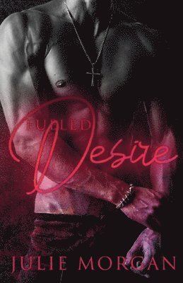 Fueled Desire