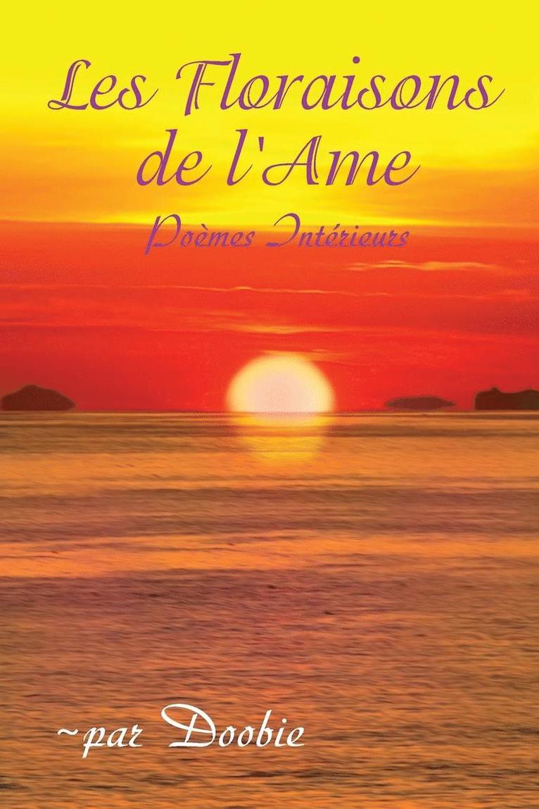Les Floraisons de lAme