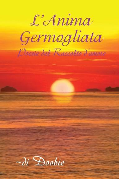 bokomslag L'Anima germogliata