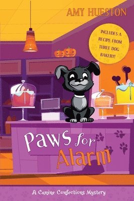 Amy Hueston - Paws for Alarm, Häftad