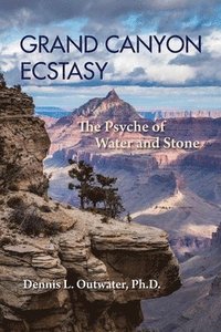 bokomslag Grand Canyon Ecstasy