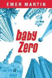 Emer Martin - Baby Zero, Häftad