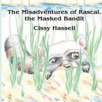 bokomslag The Misadventures of Rascal, the Masked Bandit