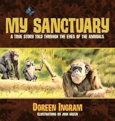 Doreen Ingram - My Sanctuary, Inbunden