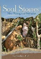 Soul Stories: Nine Passages of Initiation 1