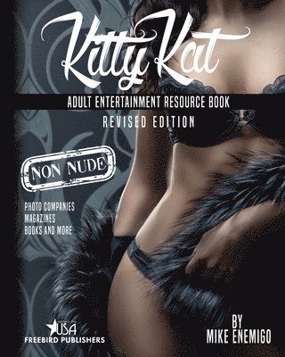 Kitty Kat: Adult Entertainment Non-Nude Resource Book 1