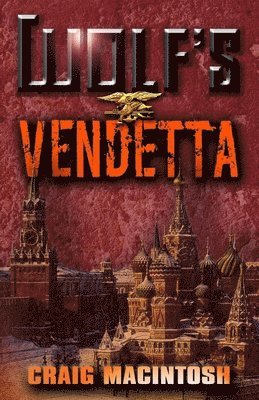 Wolf's Vendetta 1