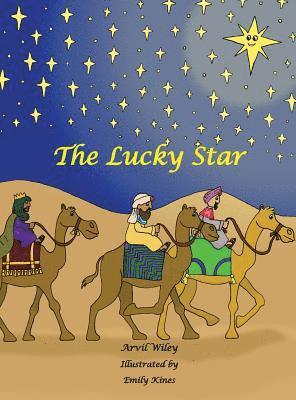 Arvil Wiley - Lucky Star, Inbunden