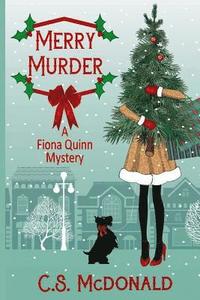 bokomslag Merry Murder: A Fiona Quinn Mystery