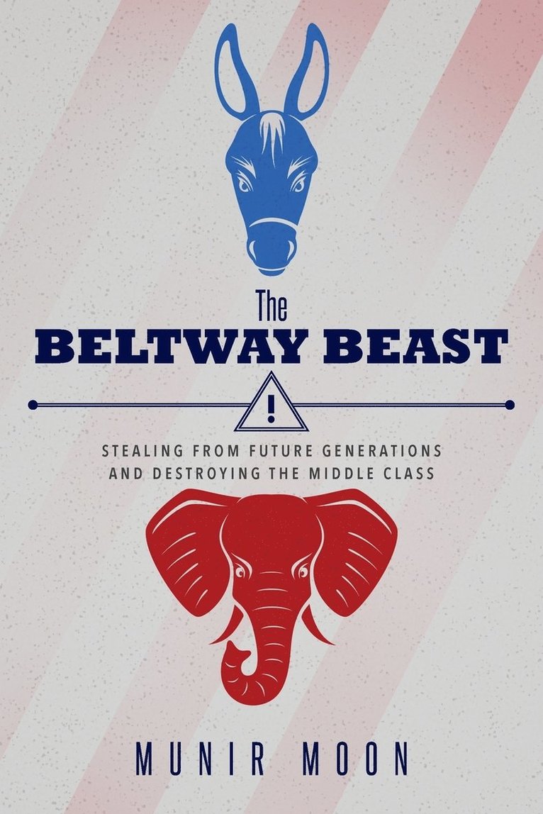 The Beltway Beast 1