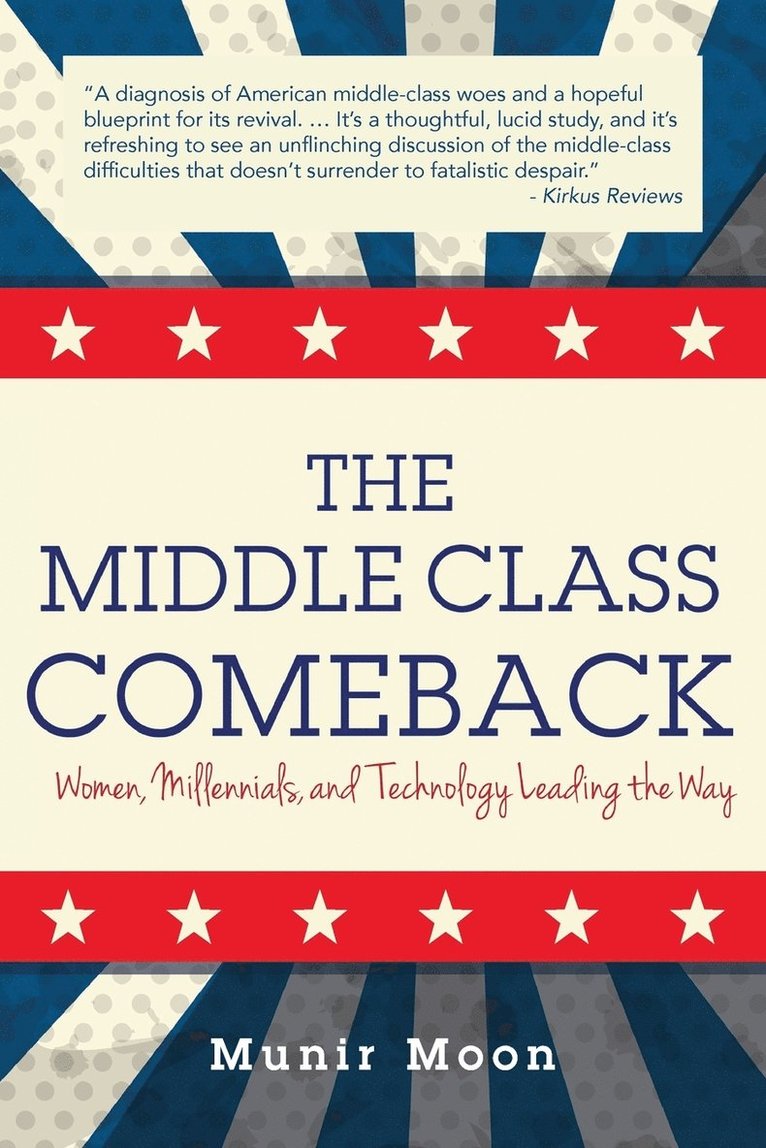 The Middle Class Comeback 1