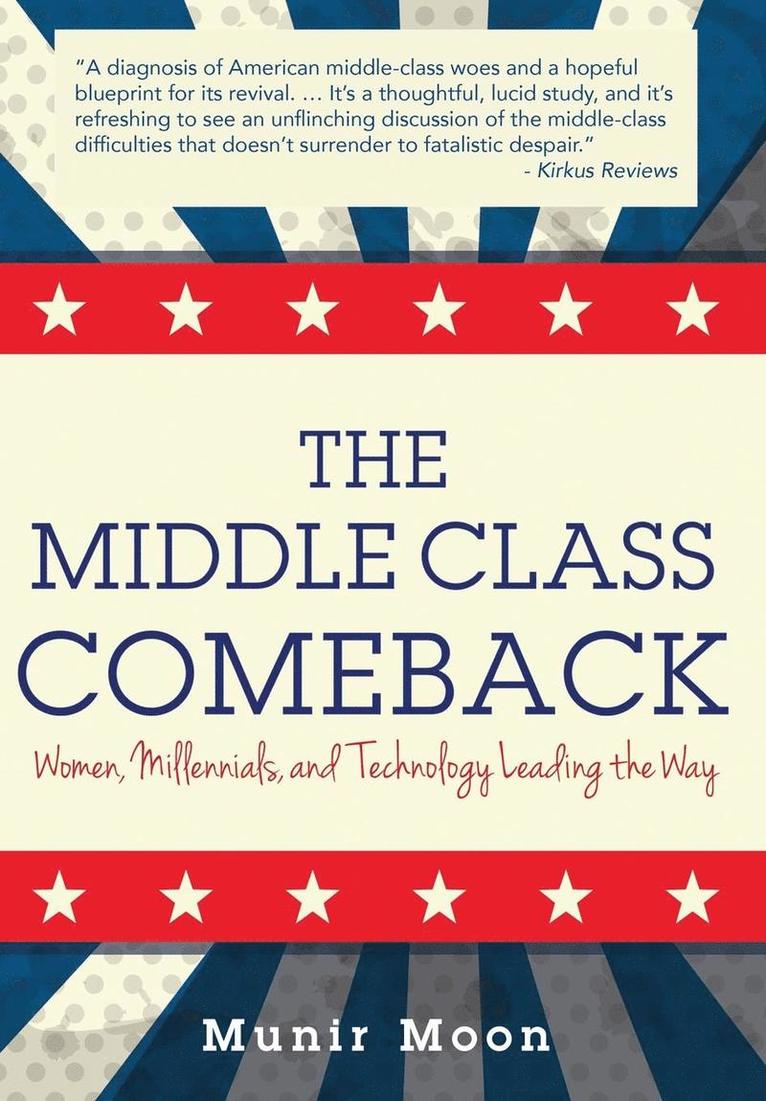 Munir Moon - Middle Class Comeback, Inbunden