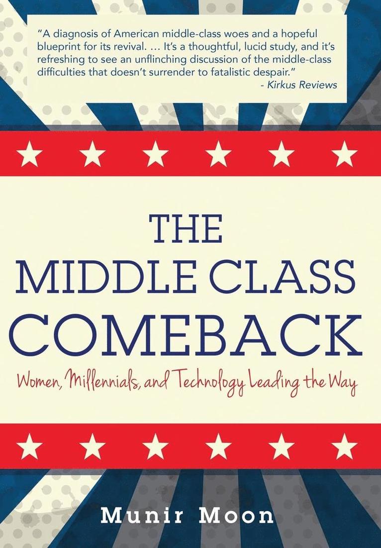 The Middle Class Comeback 1