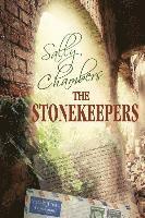 bokomslag The Stonekeepers: Fast-moving suspense that will keep you on the edge from cover to cover!
